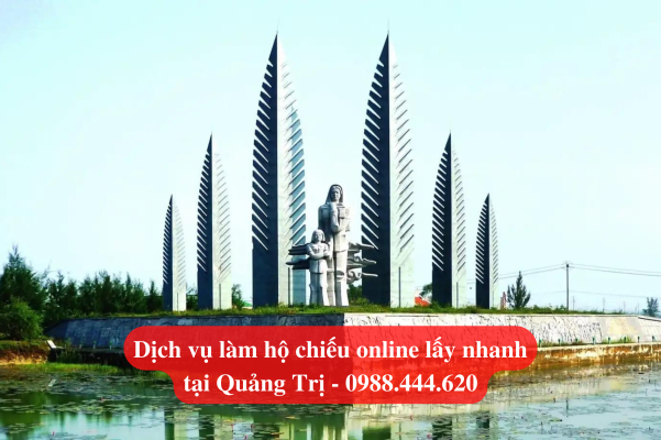 Dịch vụ làm hộ chiếu online lấy nhanh tại Quảng Trị